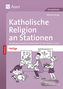 Katholische Religion an Stationen SPEZIAL - Heilige