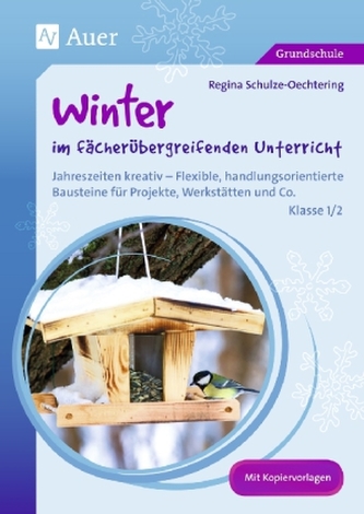 Winter im fächerübergreifenden Unterricht, Klasse 1/2