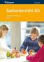 Sachunterricht 3/4, Gesunde Ernährung, Wald, Schülerheft