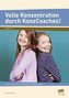 Volle Konzentration durch KonzCoaches! (Sek)