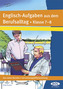 Englisch-Aufgaben aus dem Berufsalltag, Klasse 7-8
