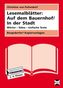 Lesemalblätter: Auf dem Bauernhof / In der Stadt