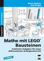 Mathe mit LEGO®-Bausteinen, 1. Klasse