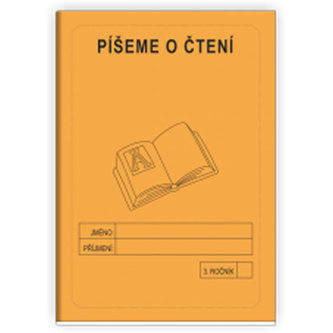Píšeme o čtení 3. ročník - školní sešit