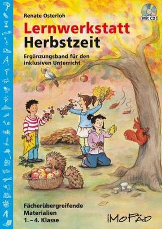 Lernwerkstatt Herbstzeit, 1. - 4. Klasse, m. CD
