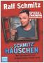 Schmitz' Häuschen