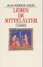 Leben im Mittelalter