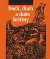 Dech,duch a duše češtiny
