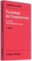 Psychologie der Zeugenaussage