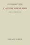 Festschrift für Joachim Bornkamm zum 65. Geburtstag