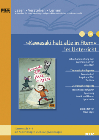 'Kawasaki hält alle in Atem' im Unterricht