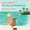 Die Reise zur Wunderinsel, 2 Audio-CDs