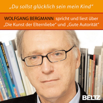 »Du sollst glücklich sein mein Kind«, 2 Audio-CDs