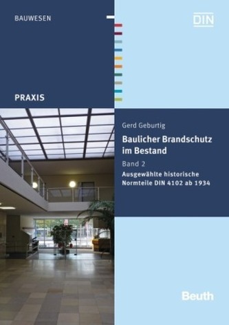 Ausgewählte historische Normteile DIN 4102 ab 1934
