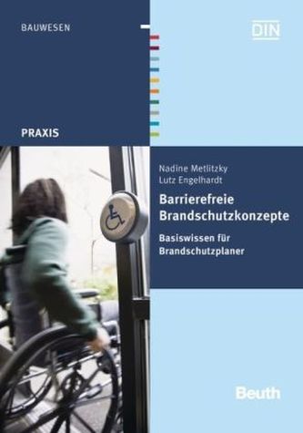 Barrierefreie Brandschutzkonzepte