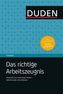 Das richtige Arbeitszeugnis