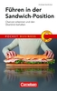 Führen in der Sandwich-Position