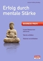 Erfolg durch mentale Stärke
