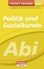 Pocket Teacher Abi Politik/Sozialkunde