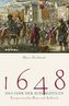 1648 - Das Jahr der Schlagzeilen