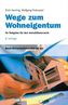 Wege zum Wohneigentum