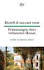 Ricordi di una casa vuota. Erinnerungen eines verlassenen Hauses