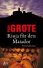 Rioja für den Matador