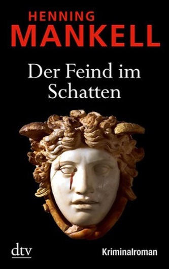 Der Feind im Schatten