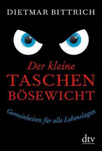 Der kleine Taschenbösewicht