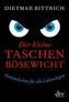 Der kleine Taschenbösewicht