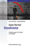 Guter Rat bei Insolvenz
