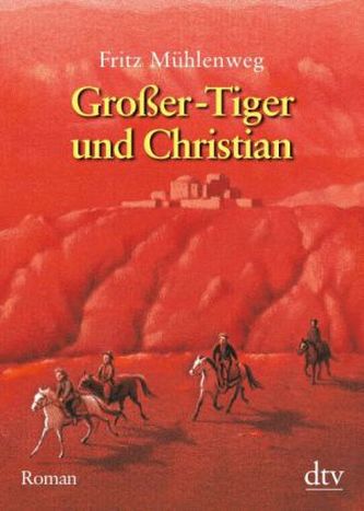Großer-Tiger und Christian