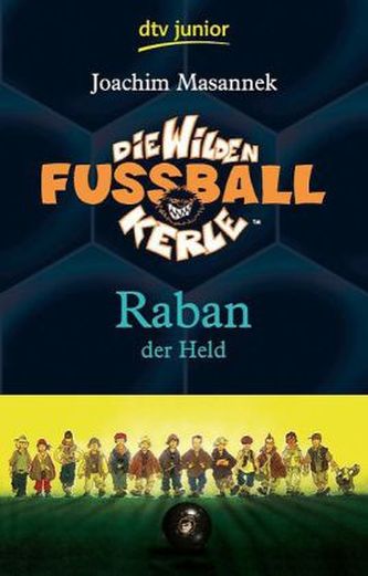 Die wilden Fußballkerle - Raban der Held