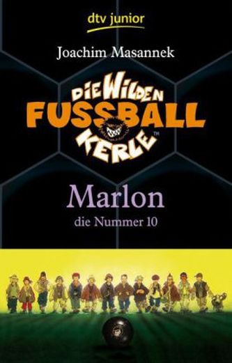 Die wilden Fußballkerle - Marlon, die Nummer 10