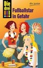 Die drei Ausrufezeichen, Fußballstar in Gefahr