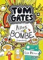 Tom Gates. Alles Bombe (irgendwie)