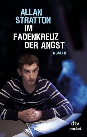 Im Fadenkreuz der Angst