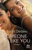 Someone like you