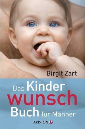Das Kinderwunsch-Buch für Männer