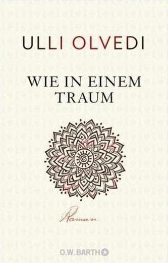 Wie in einem Traum