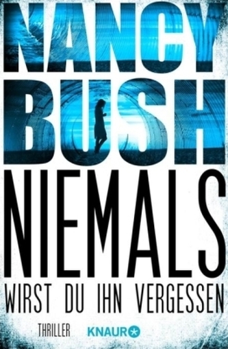 Niemals wirst du ihn vergessen