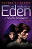 Das verbotene Eden: Logan und Gwen