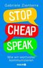 Stop Cheap Speak