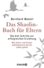 Das Shaolin-Buch für Eltern