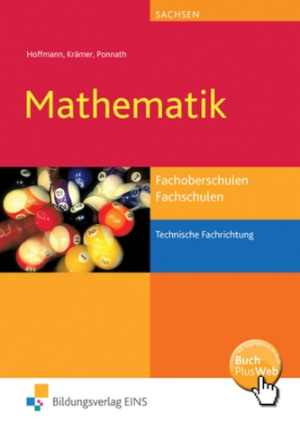 Mathematik für Fachoberschulen, Fachschulen, Technische Fachrichtung, Sachsen