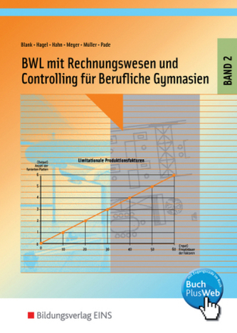 BWL mit Rechnungswesen und Controlling für Berufliche Gymnasien. Bd.2