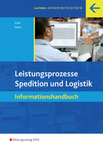 Leistungsprozesse Spedition und Logistik, Informationshandbuch