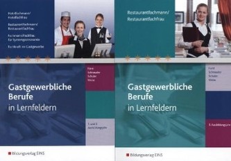 1. und 2. Ausbildungsjahr, Schülerband. 3. Ausbildungsjahr, Restaurantfachmann/Restaurantfachfrau, Schülerband, 2 Bde.