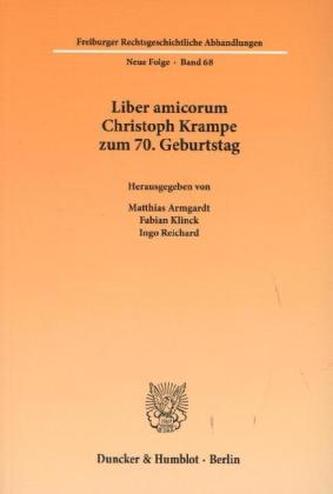 Liber amicorum Christoph Krampe zum 70. Geburtstag.