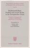 Rechtsstaatlichkeit, Freiheit und soziale Rechte in der Europäischen Union